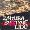 Kolektiv autorů - ZÁHUBA SVATYNĚ LIDU 