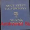 NOVÝ SLOVNÍK NAUČNÝ - III. svazek, Bks.-církevní pohřeb 
