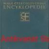 Kolektiv autorů - MALÁ ČESKOSLOVENSKÁ ENCYKLOPEDIE I.-VI. 