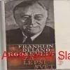 Za lepší svět - Franklin Delano Roosevelt 