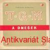 L. Gorlich - T.G.M. A DNEŠEK 