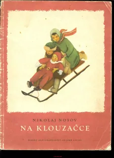 N. Nosov - Na klouzačce