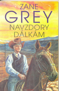 Z.Grey- Navzdory dálkám