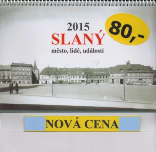 2015 KALENDÁŘ SLANÝ 