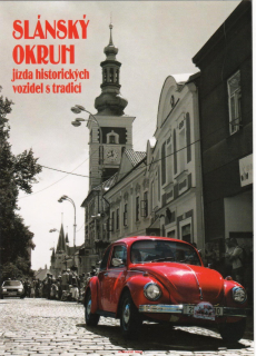 SLÁNSKÝ OKRUH jízda historických vozidel s tradicí