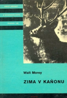 W. Morey- ZIMA V KAŃONU