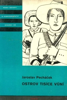 J. Pecháček- OSTROV TISÍCE VŮNÍ
