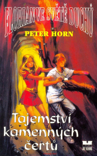 P. Horn- TAJEMSTVÍ KAMENNÝCH ČERTŮ