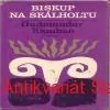 G. Kamban - BISKUP NA SKÁLHOLTU 
