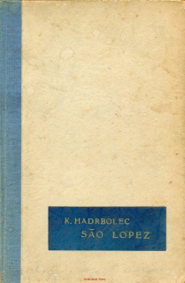 K. Hadrbolec- SÁO LOPEZ
