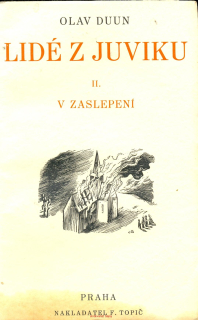 O. Duun- Lidé z Juviku II. v zaslepení