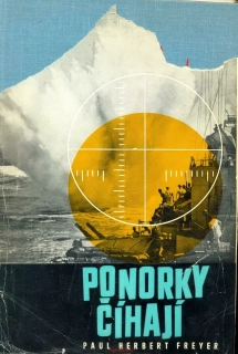 P.H.Freyer- Ponorky číhají