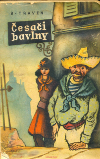 B. Traven- ČESAČI BAVLNY
