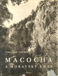 V. Stehlík, J. Kunský- MACOCHA A MORAVSKÝ KRAS