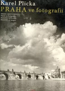 KAREL PLICKA PRAHA VE FOTOGRAFII