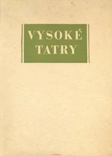 VYSOKÉ TATRY