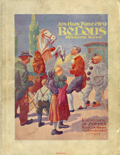 J. Hais Týnecký- BĚLOUŠ HISTORIE KONĚ