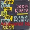J. Kopta - KOLIBŘÍ POVÍDKY 