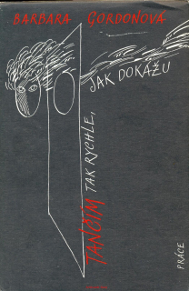 B. Gordonová- TANČÍM TAK RYCHLE, JAK DOKÁŽU