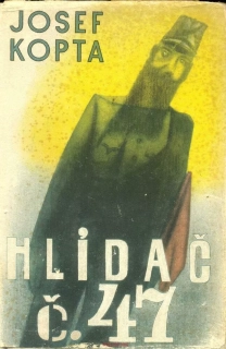 J. Kopta- HLÍDAČ č. 47