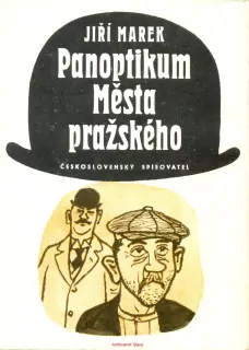 J. Marek- PANOPTIKUM MĚSTA PRAŽSKÉHO