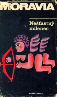 A. Moravia- NEŠŤASTNÝ MILENEC