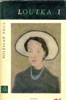 B. Prus- LOUTKA I.- II. díl