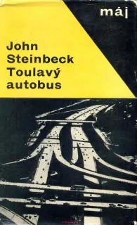 J. Steinbeck- TOULAVÝ AUTOBUS
