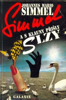 J. M. Simmel- A S KLAUNY PŘIŠLY SLZY