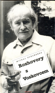 M. Schonberg- ROZHOVORY S VOSKOVCEM