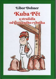 KUBA PĚTa strašidla od Červeného rybníka