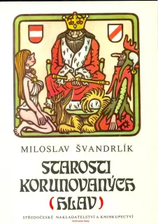 M. Švandrlík- STAROSTI KORUNOVANÝCH (HLAV)