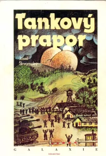 J. Škvorecký- TANKOVÝ PRAPOR