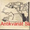 J. Hašek - OSUDY DOBRÉHO VOJÁKA ŠVEJKA za světové války III.,IV. 