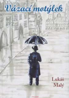 Lukáš Malý / VÁZACÍ MOTÝLEK