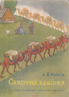 Josef Štefan Kubín / ČAROVNÁ BESÍDKA