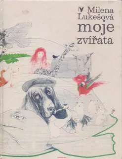 Milena Lukešová / MOJE ZVÍŘATA