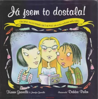 Karen Gravelle / JAK JSEM TO DOSTALA