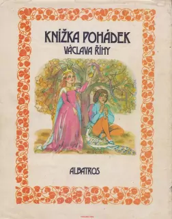 KNÍŽKA POHÁDEK VÁCLAVA ŘÍHY