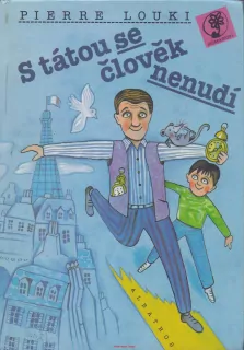 Pierre Louki  / S TÁTOU SE ČLOVĚK NENUDÍ