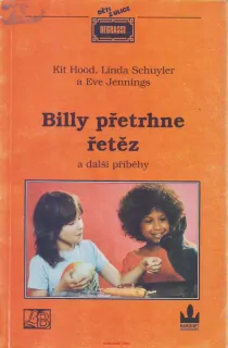 K. Hood - L. Schuyler-e. Jennings / BILLY PŘETRHNE ŘETĚZ