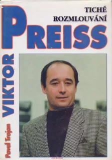 Pavel Trojan / VIKTOR PREISS 
