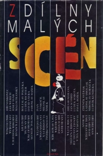 Z DÍLNY MALÝCH SCÉN.