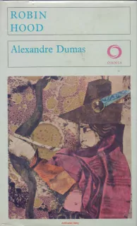 Alexander Dumas / ROBIN HOOD