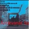 I. Hercíková - RADY MLADÉMU MUŽI 