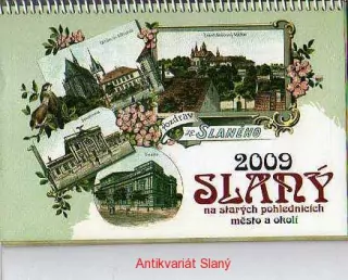 2009 SLANÝ na starých pohlednicích 