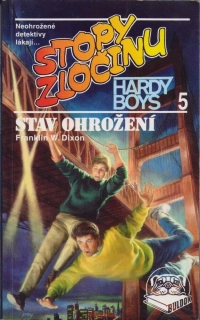 Franklin W. Dixon / STAV OHROŽENÍ