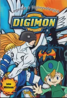 John Whitman / DIGIMON - LEGENDA O DIGIVYVOLENÝCH