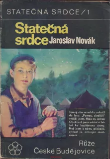 Jaroslav Novák / STATEČNÁ SRDCE