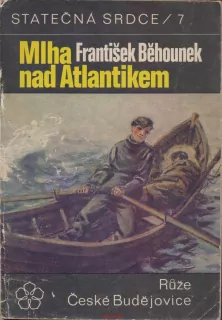 František Běhounek / MLHA NAD ATLANTIKEM